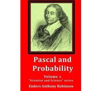Enders Anthony Robinson Pascal and Probability (Tascabile) Scientist and Science