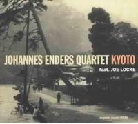 Enders,Johannes Quartet Feat. Locke,Joe - Kyoto