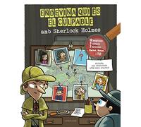 Endevina qui és el culpable. Sherlock Holmes