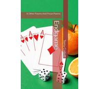 Endgame: & Other Poems And Prose Poems.
