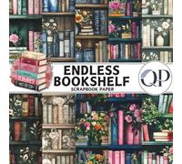 Endless Bookshelf Scrapbook Paper: 8.5x8.5, Double-Sided Decorative Endless Bookshelf Pages for Scrapbooking, Decoupage, DIY, Paper for Junk Journaling, Wrapping Paper