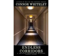 Endless Corridors: A Twisted Detective Mystery Short Story