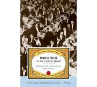 Endless Feasts (Tascabile) Modern Library Food