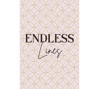 Endless Lines: Daily Writing Journal for Creativity, Mindfulness, Goal Setting & Personal Growth - Perfect Blank Lined Notebook for Students, 199 pages for writing notes
