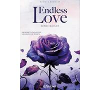 Endless love. The Romeo & Juliet society. Ediz. italiana