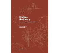 Endless Residency: Osservatorio sulla mobilità artistica