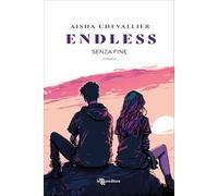 Endless. Senza fine