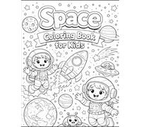 Endless Space Colouring Book With Crayons: Black and White Space Coloring Pages for Kids, Teens and Adults | Planets, Rockets, Astronauts, Galaxies, Stars, Aliens and Cosmic Fun