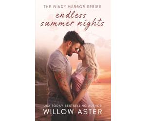 Endless Summer Nights: A Small Town, Second Chance Romance