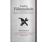 Endlich Führerschein: was dein Auto wirklich kostet