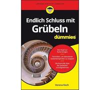 Endlich Schluss mit Grübeln für Dummies