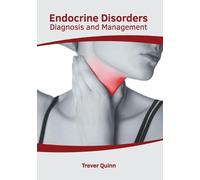 Endocrine Disorders: Diagnosis and Management (Copertina rigida)