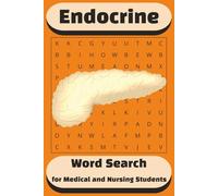 Endocrine System Word Search Puzzle Book: Anatomy and Medical Terminology Puzzles on Hormones & Glands