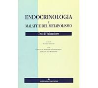 Endocrinologia e malattie del metabolismo. Test di valutazione