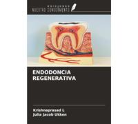 ENDODONCIA REGENERATIVA
