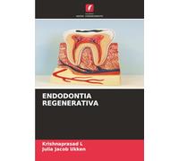 ENDODONTIA REGENERATIVA