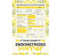 Endometriosis Symptom Tracker: Endometriosis Log to Help You Track Symptoms, Pain, Triggers, Menstrual Cycle, Food Intake, and More to Understand Your Condition Better | Funny Endometriosis Gifts