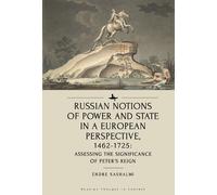 Endre Sashalmi Russian Notions of Power and State in a Europe (Copertina rigida)