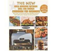 Endrick Phillip The New Ninja Woodfire Outdoor Grill and Smoker Cook (Tascabile)