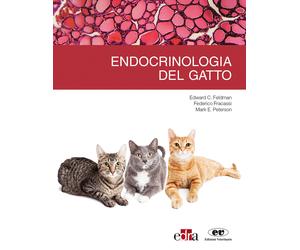 Endrocrinologia del gatto - Feldman Edward C., Fracassi Federico, Peterson...