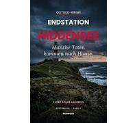 Endstation Hiddensee: Eine Tote auf der autofreien Insel - atmosphärischer Ostsee-Krimi (Küstengleis 4)