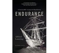 Endurance: L'incroyable Voyage De Shackleton (Edizione Francese)