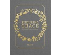 Enduring Grace: A Church Year Journal, Year B