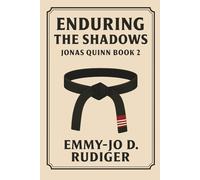Enduring The Shadows: Jonas Quinn Book 2