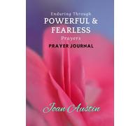 Enduring Through Powerful & Fearless Prayers Prayer Journal - NUOVO