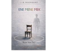 Ene Mene Mek: Raus bist Du?