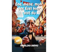 Ene, mene, muh - der Esel hier bist du: TÜRKEI FÜR ANFÄNGER