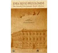 Enea Silvio Piccolomini. Pius secundus poeta laureatus pontifex maximus