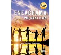 Eneagrama - Pais, Mães e Filhos