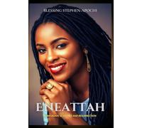ENEATTAH: Born Again, Scandals And Resurrection
