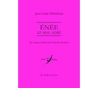 Enee Le Mal-aime: Du Roman Medieval a La Bande Dessinee: 50