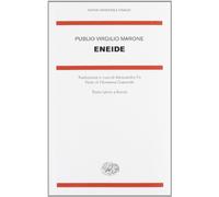 Eneide. Testo Latino A Fronte - Publio Virgilio Marone - 2012