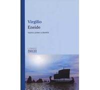Eneide. Testo latino a fronte. Ediz. bilingue