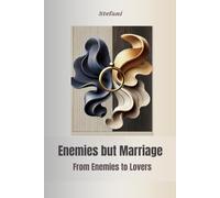 Enemies But Marriage: From Enemies to Lovers