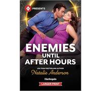 Enemies Until After Hours