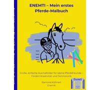 Enemti- Mein erstes Pferde-Malbuch ab 2 Jahren: Große , einfache Ausmalbilder für kleine Pferdefreunde - Fördert Kreativität und Feinmotorik