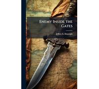 Enemy Inside the Gates