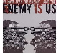 Enemy Is Us - We Have Seen The Enemy