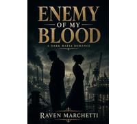 Enemy of My Blood