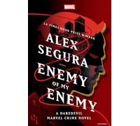 Enemy of My Enemy: A Daredevil Marvel Crime Novel: 2