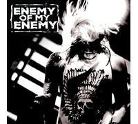 Enemy Of My Enemy - Enemy Of My Enemy