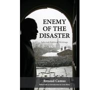 Renaud Camus Enemy of the Disaster (Tascabile)