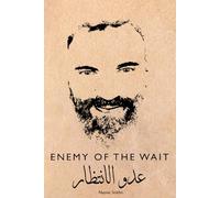 Enemy Of The Wait