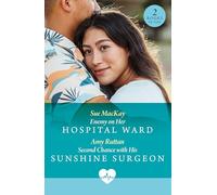 Enemy On Her Hospital Ward / Second Chance With His Sunshine Surgeon: 2 second chance medical romances for fans of enemies to lovers drama and workplace sparks in 2026!