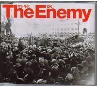 Enemy, The - It's Not Ok