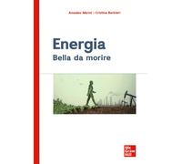 Energia. Bella da morire - Marini Amedeo, Barbieri Cristina